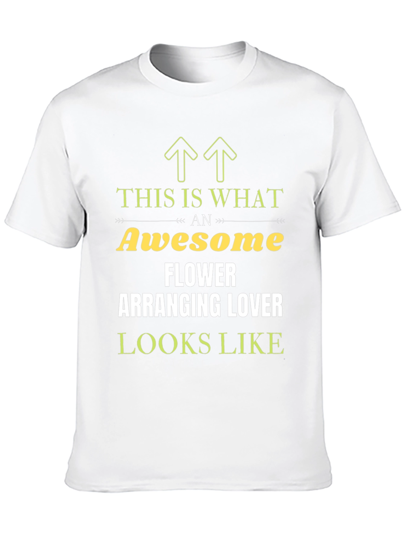 Awesome Flower Arranging Lover T-Shirt