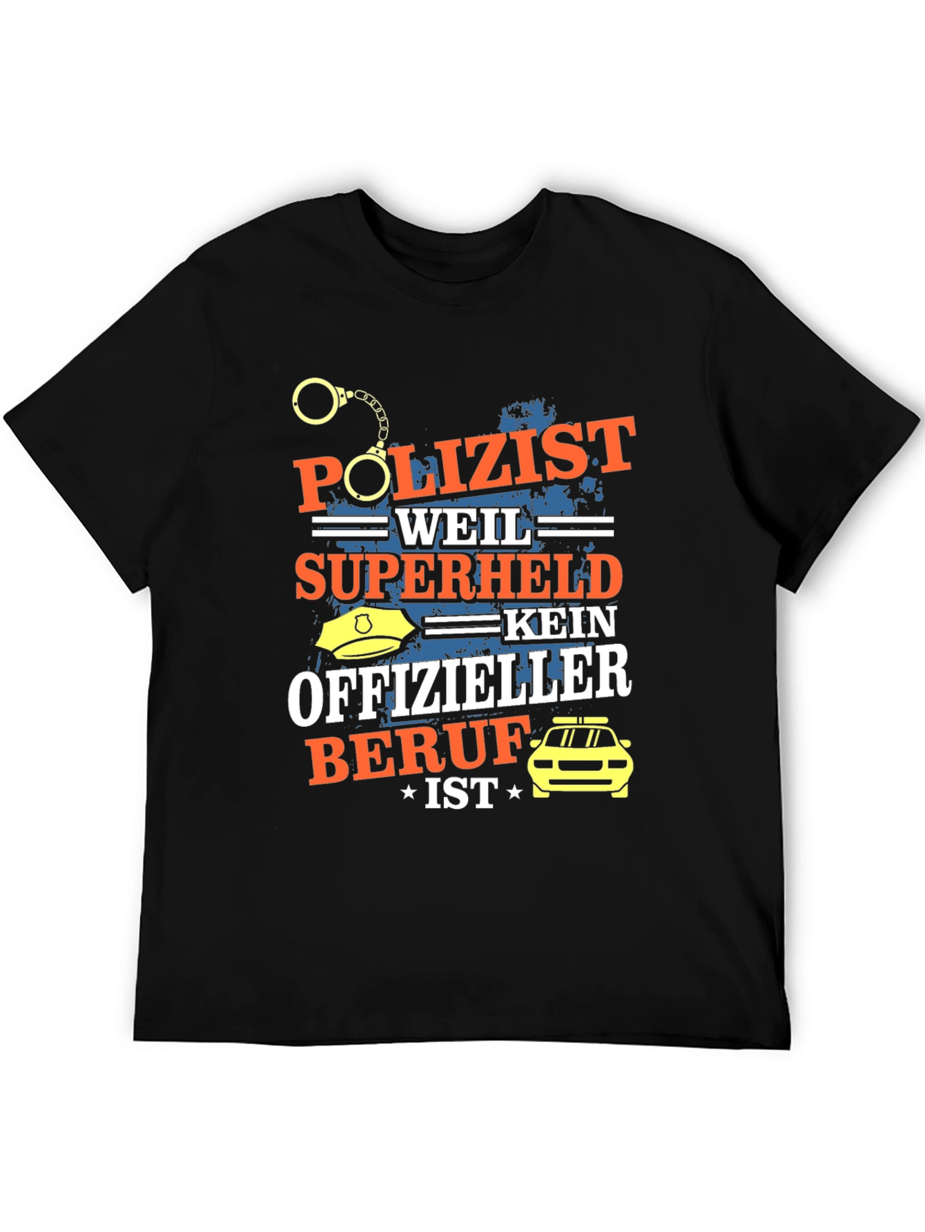 Funny German Police Officer Hero T-Shirt