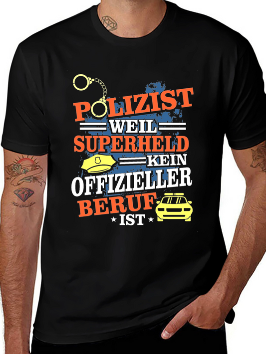 Funny German Police Officer Hero T-Shirt
