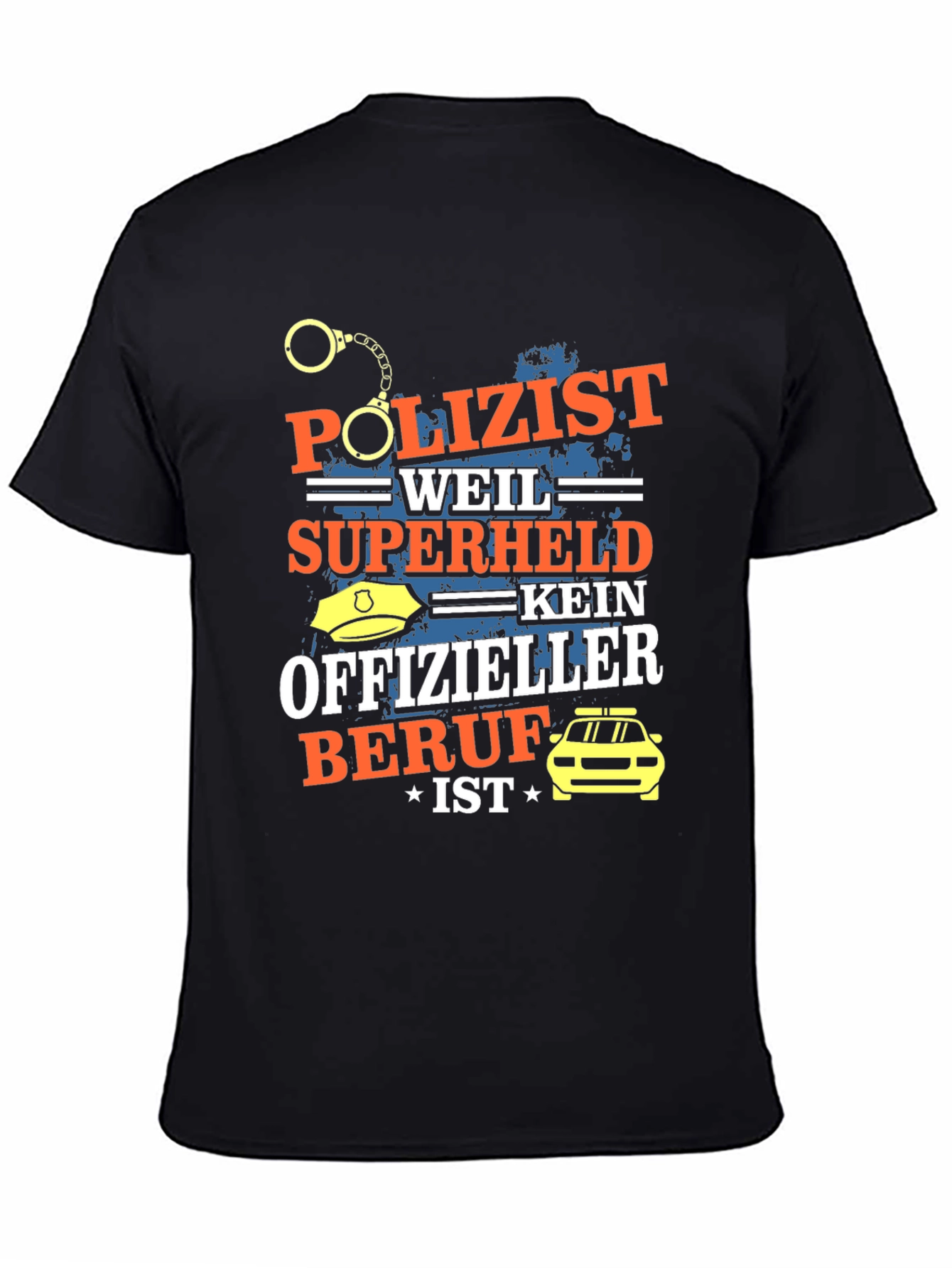 Funny German Police Officer Hero T-Shirt
