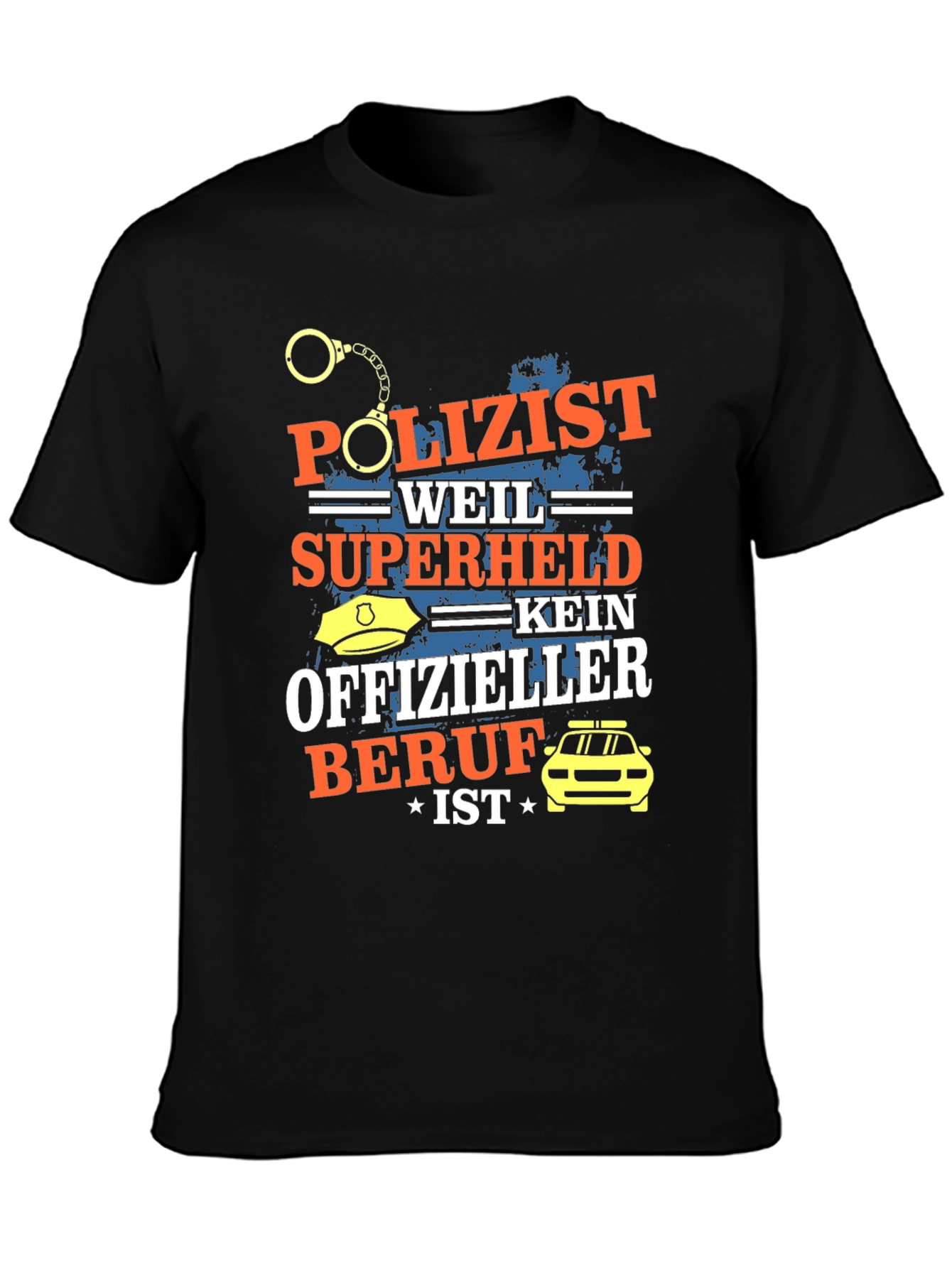 Funny German Police Officer Hero T-Shirt