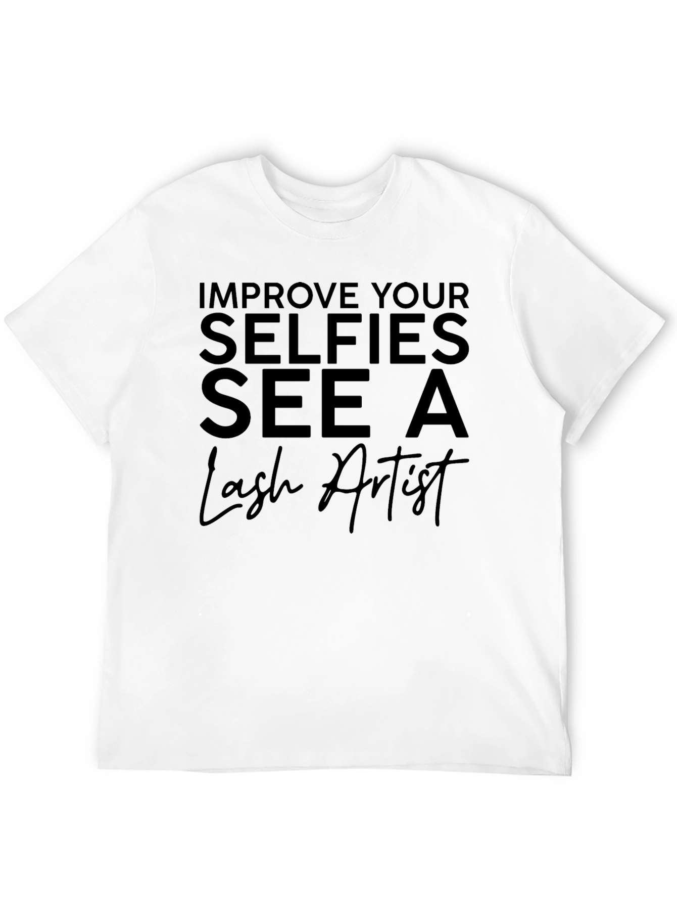 Selfie Lash Artist Graphic Tee