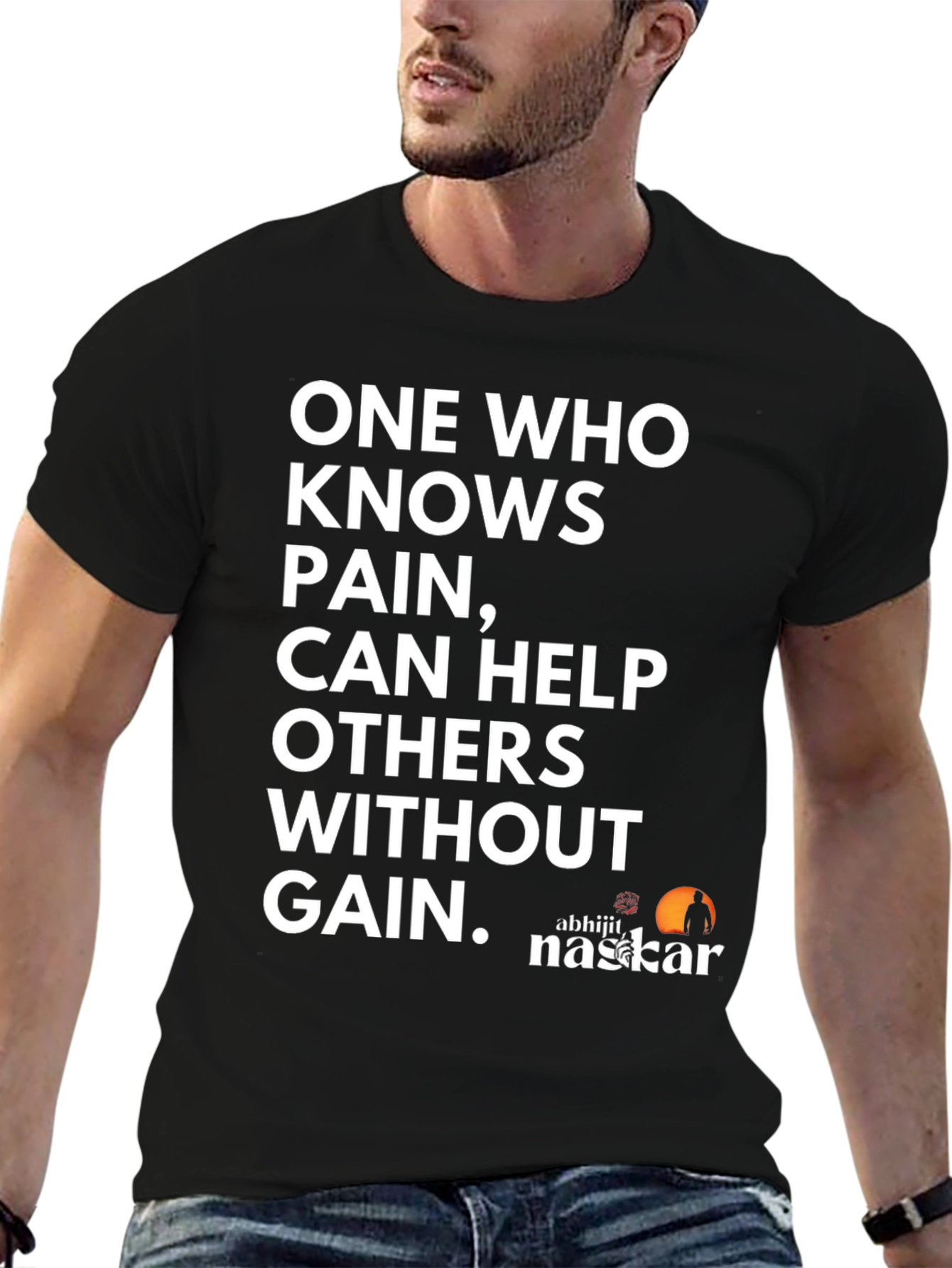 Inspirational T-Shirt: One Who Knows Pain