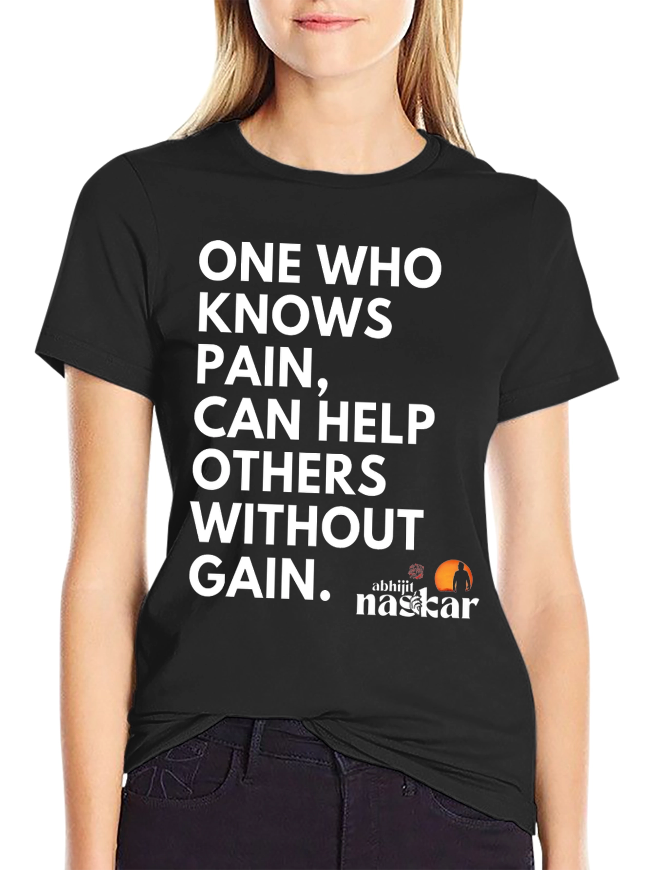 Inspirational T-Shirt: One Who Knows Pain