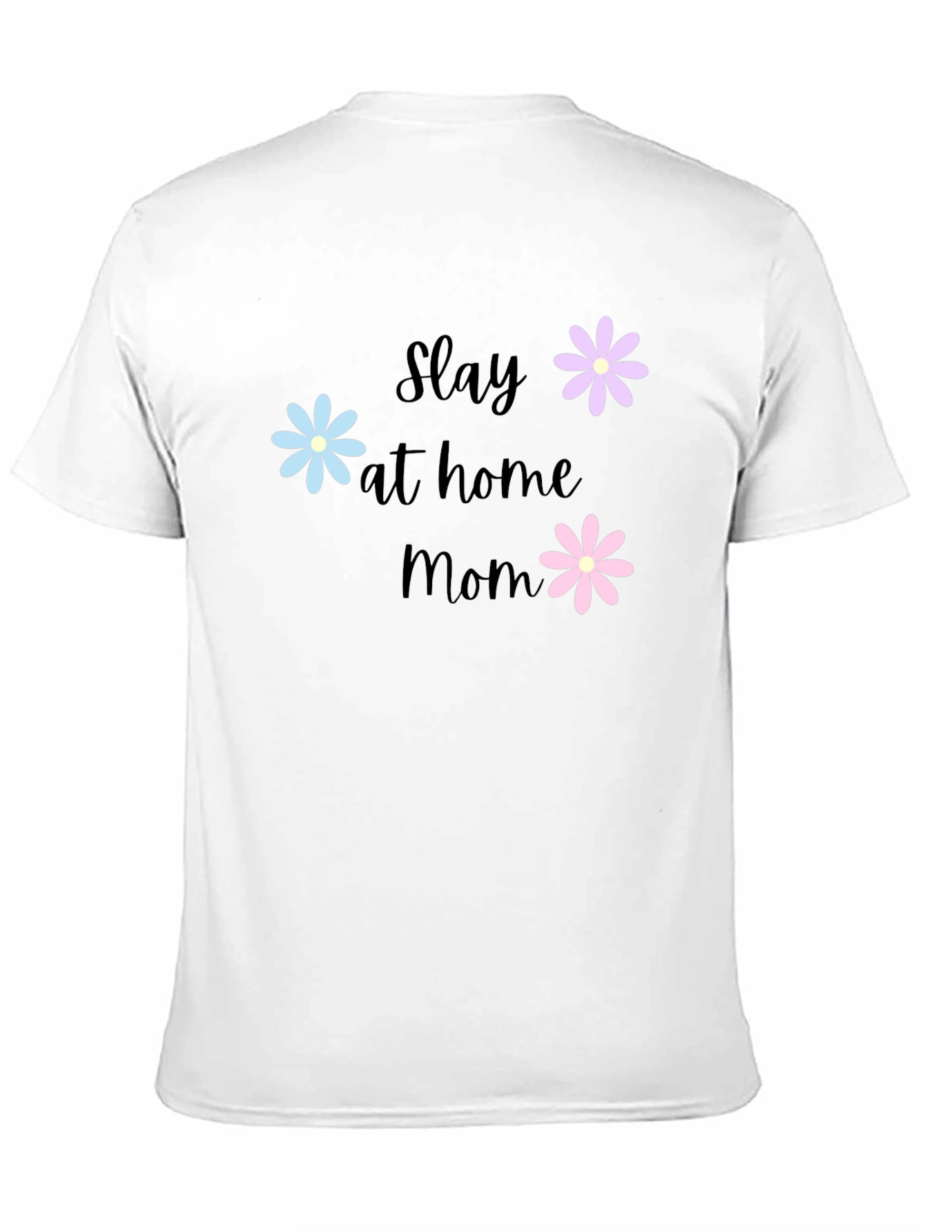 Slay at Home Mom Graphic Tee