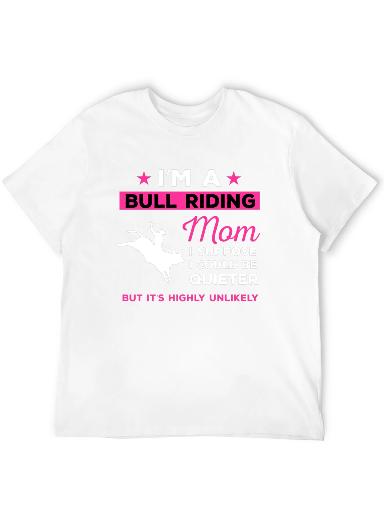 Bull Riding Mom T-Shirt - Unique Design