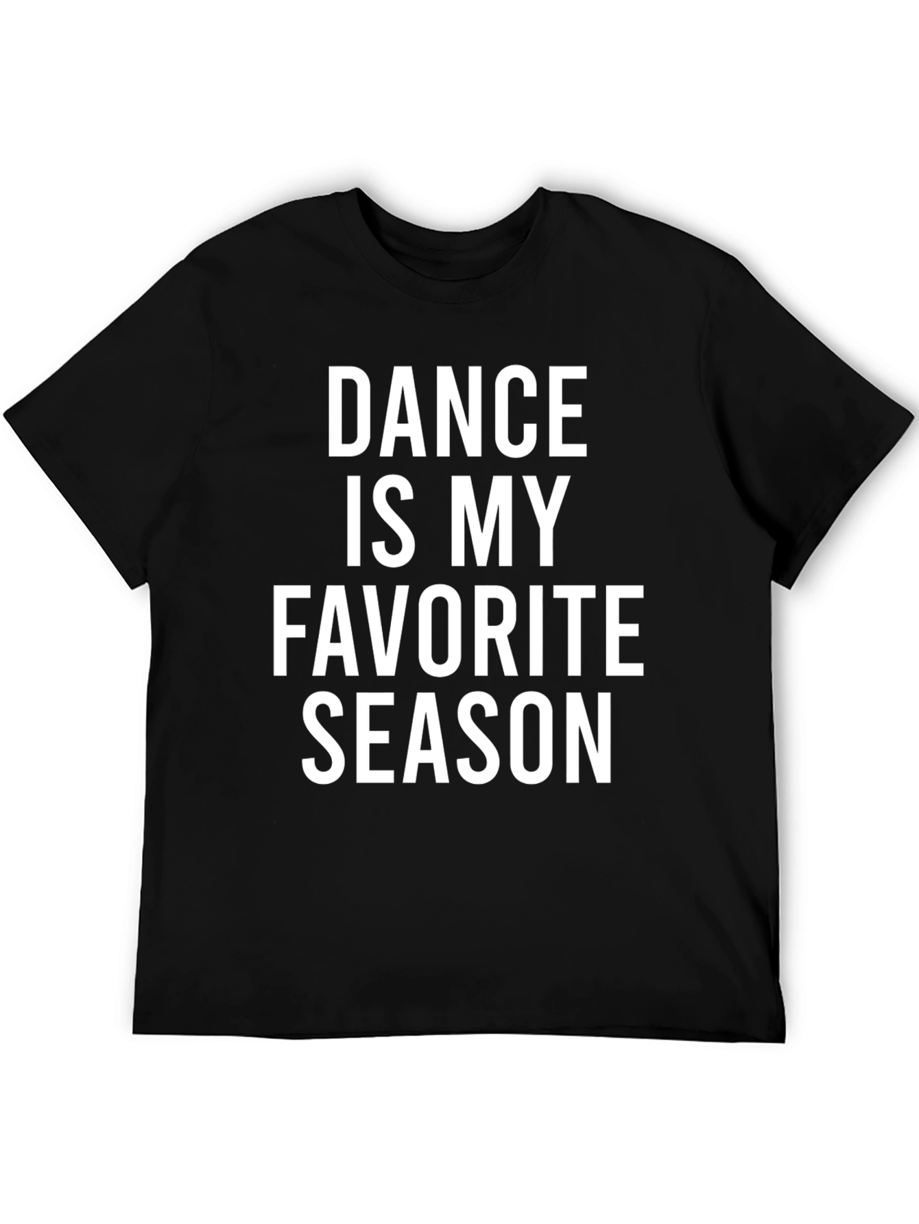 Dance Is My Favorite Season Graphic Tee