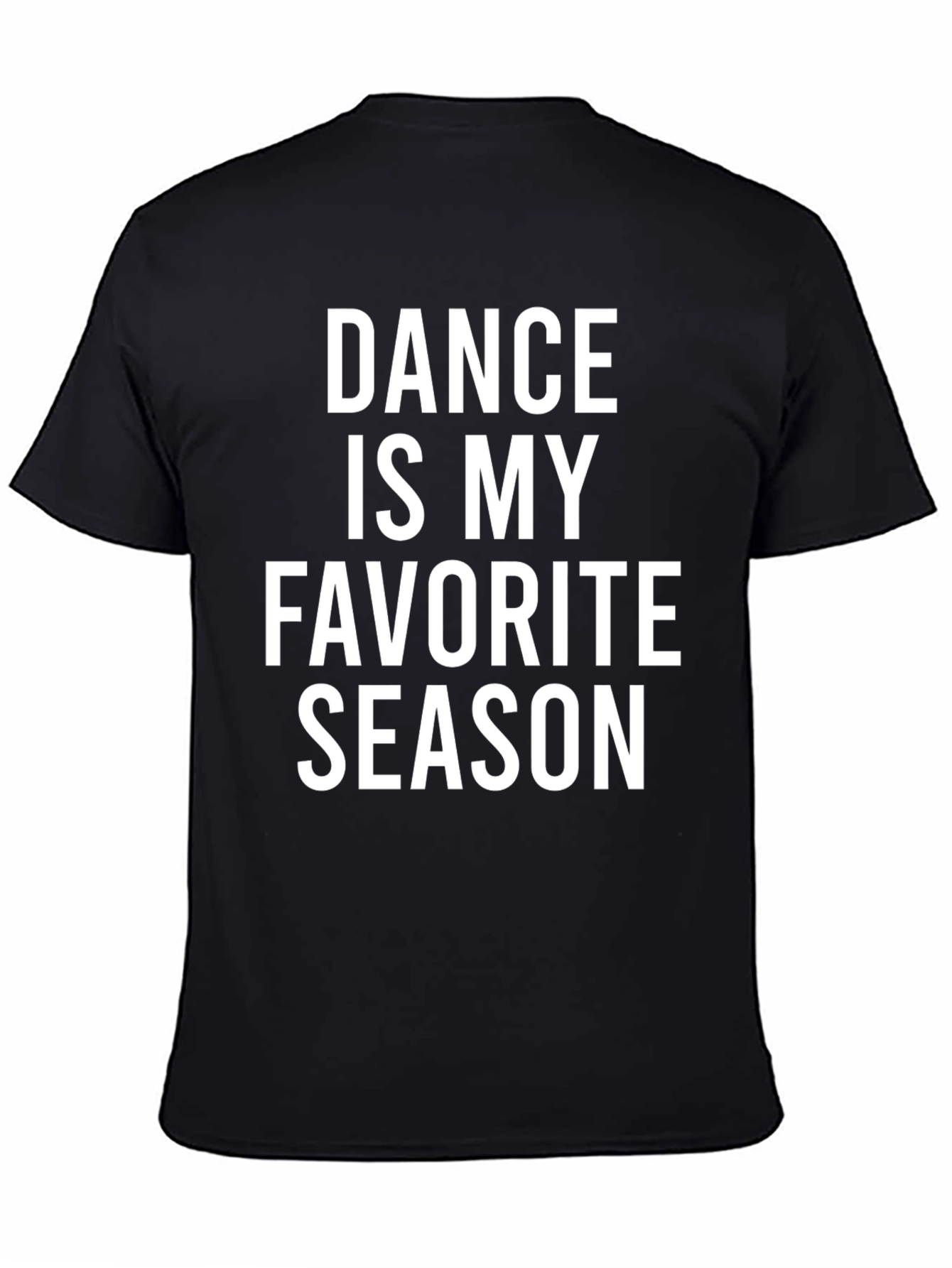 Dance Is My Favorite Season Graphic Tee