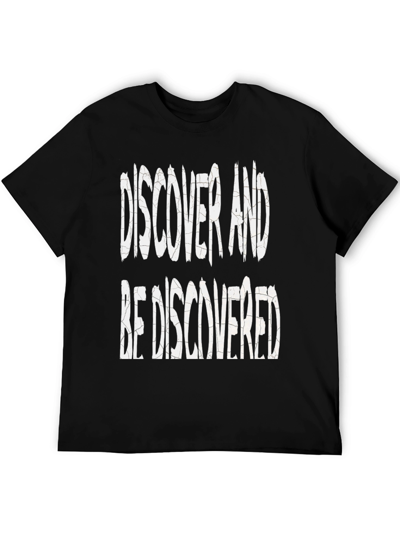 Discover and Be Discovered Graphic Tee - Unisex