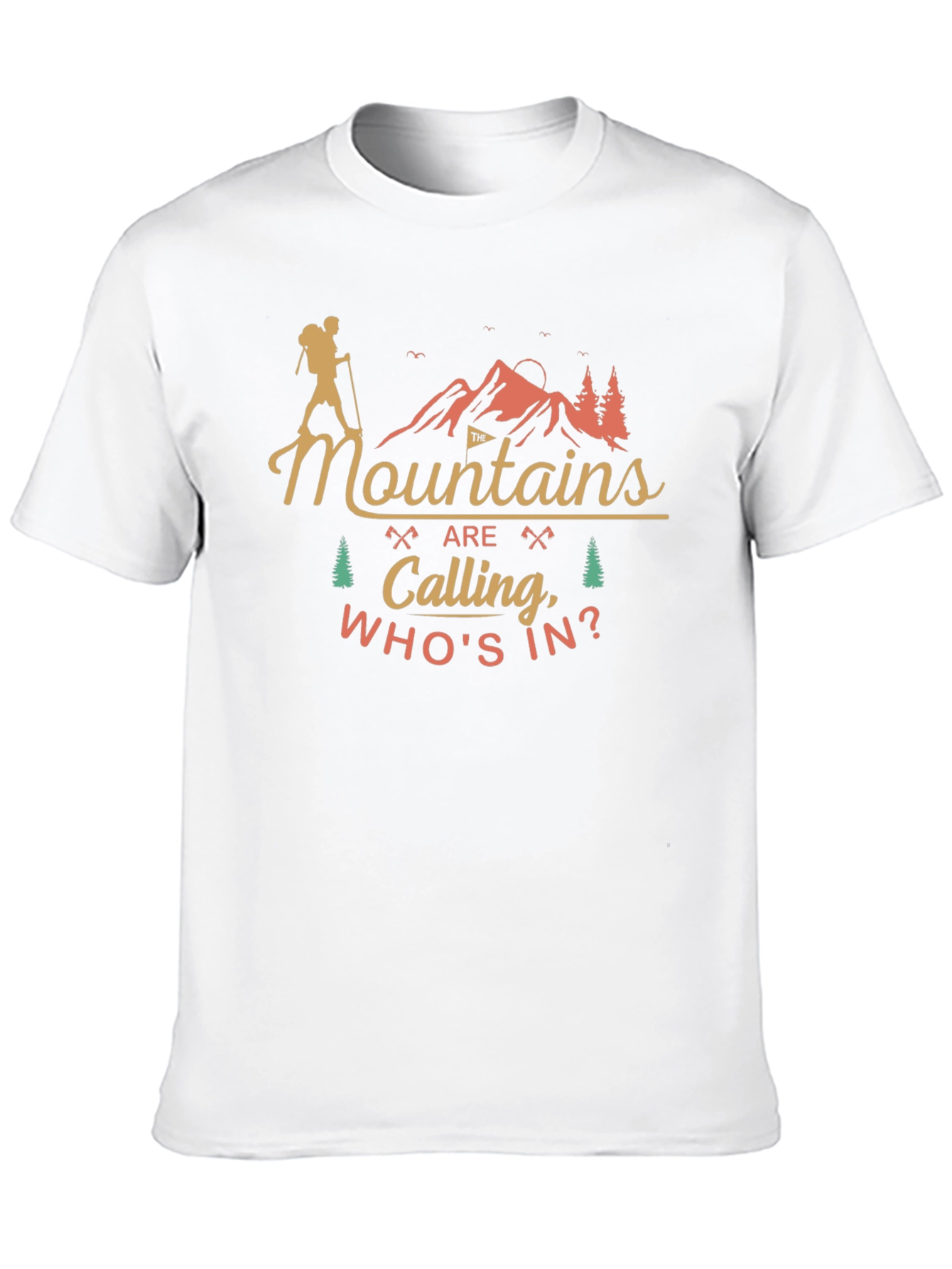 Mountains are Calling Mens T-Shirt