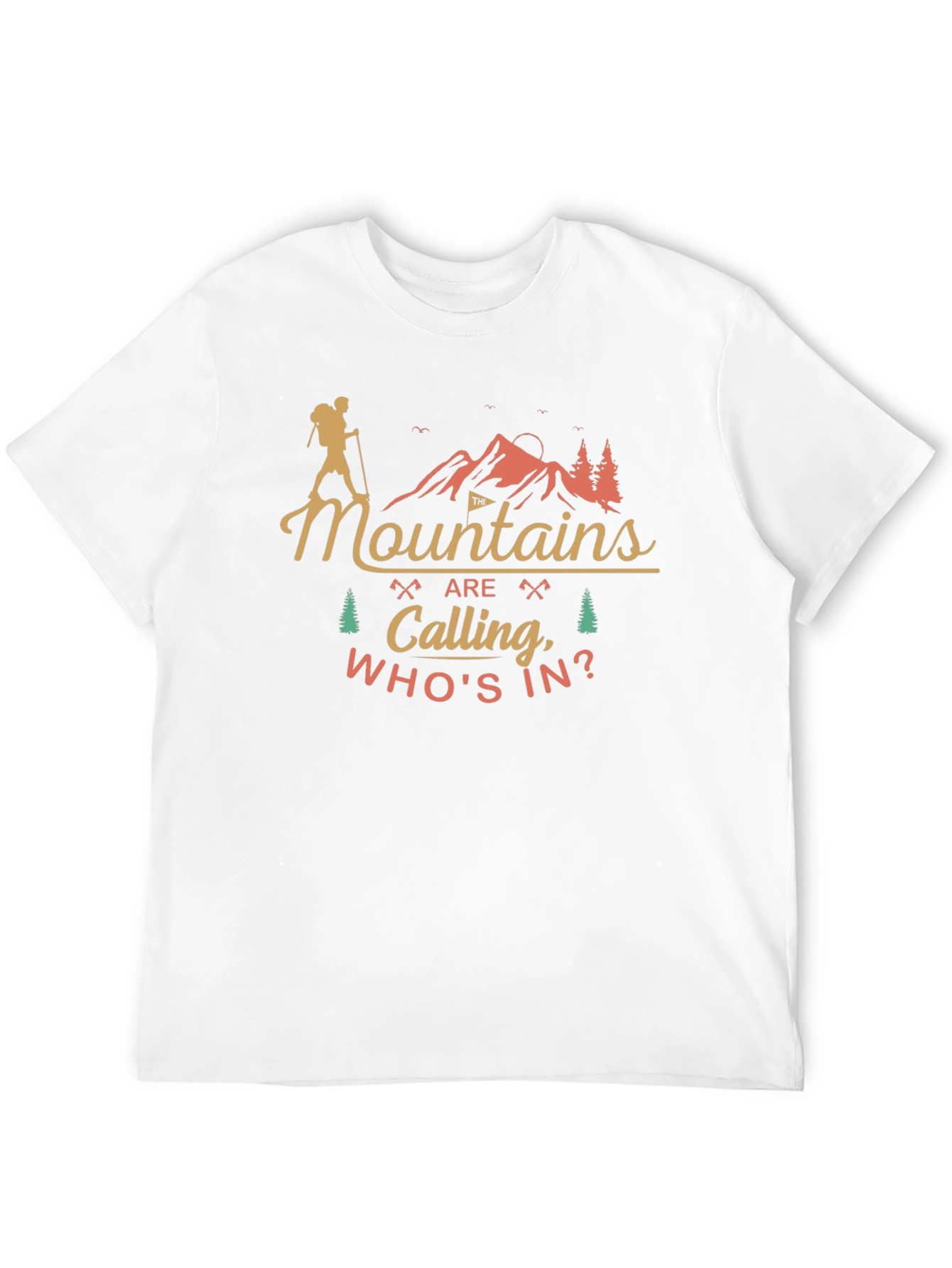 Mountains are Calling Mens T-Shirt