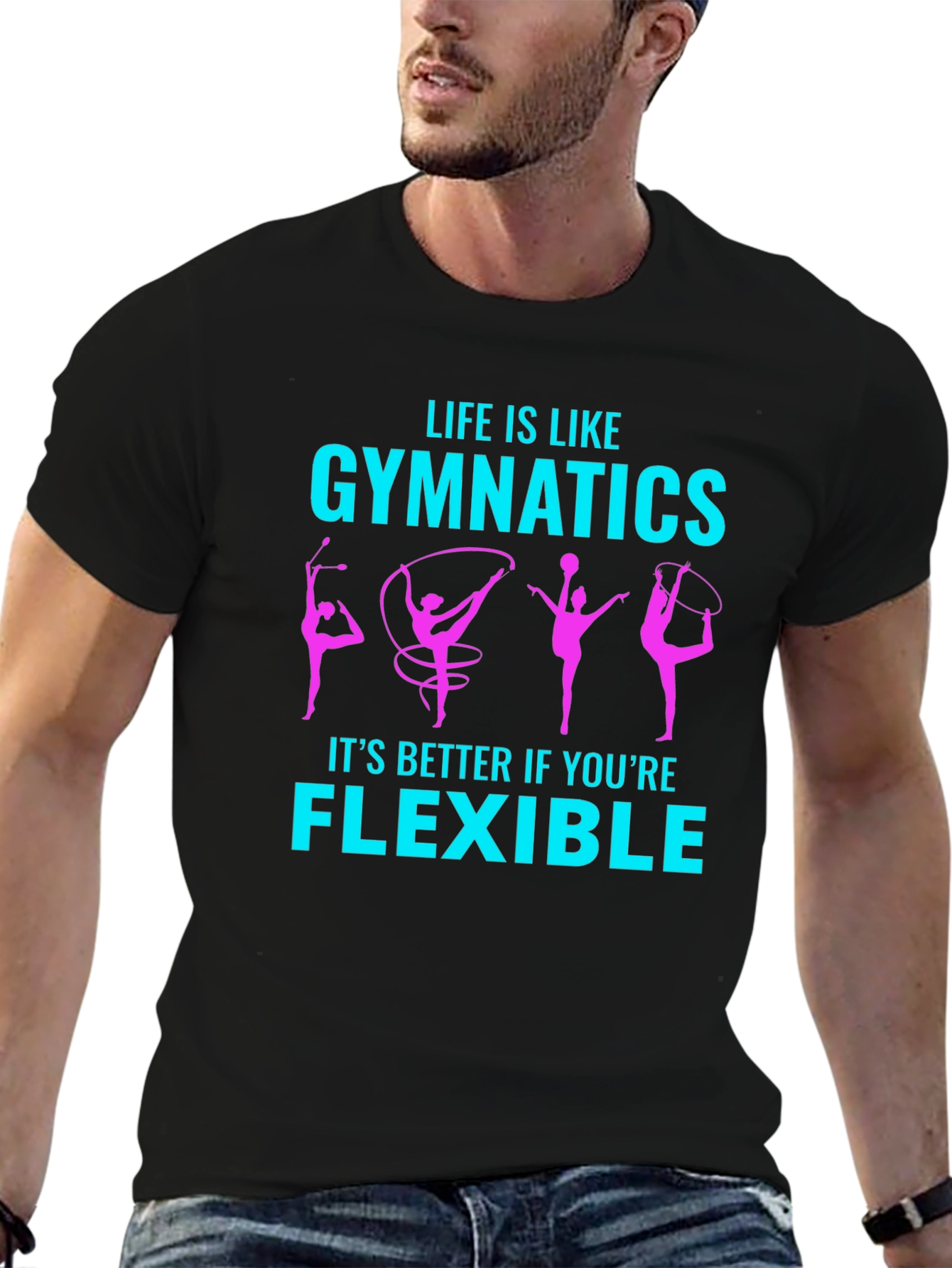 Gymnastics Life is Like Flexible T-Shirt