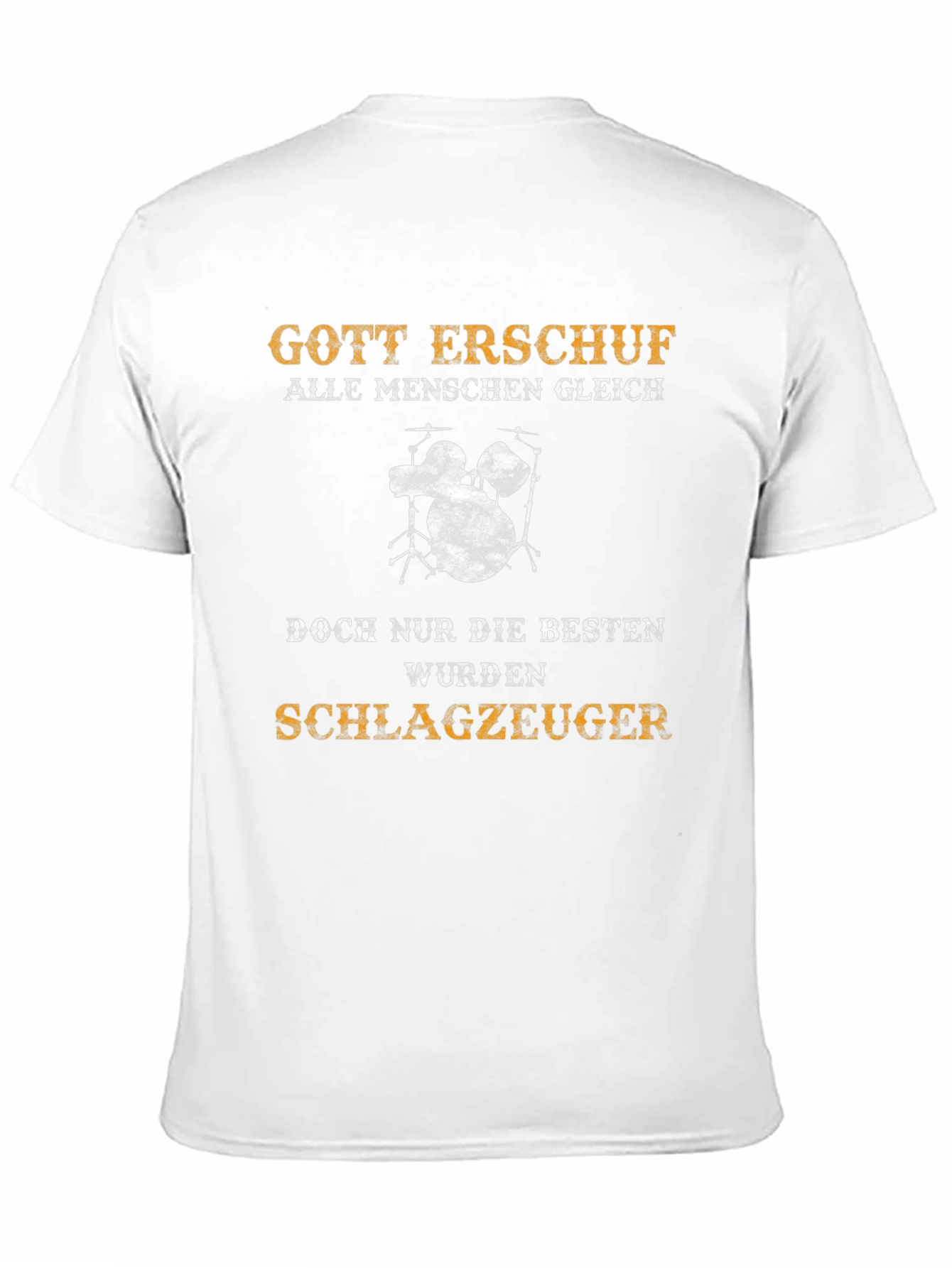 Drummer T-Shirt - Gott Erschuf Schlagzeuger