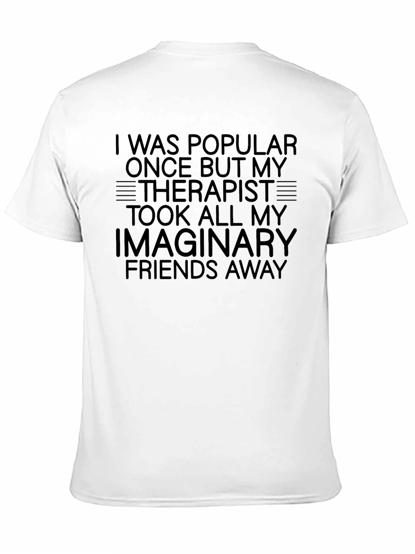 Funny Therapist Imaginary Friends Graphic T-Shirt