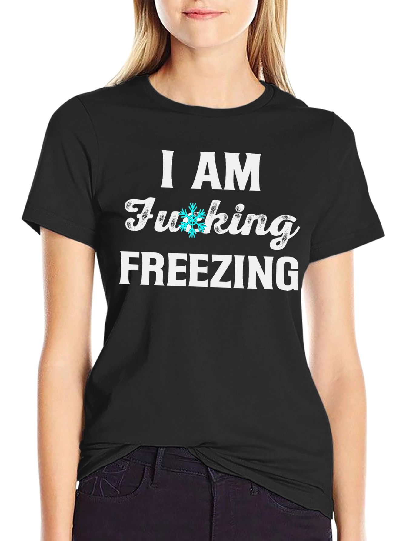 I AM FUCKING FREEZING Graphic Tee Novelty Shirt