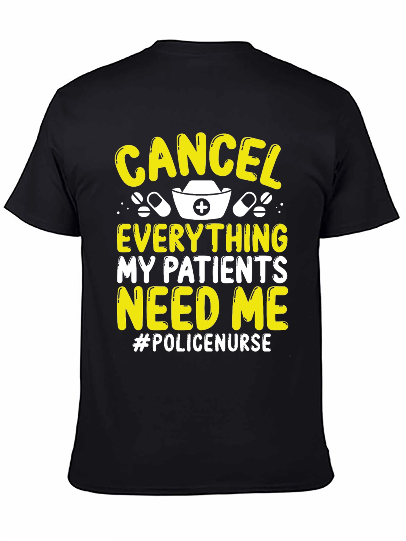 Cancel Everything Police Nurse T-Shirt