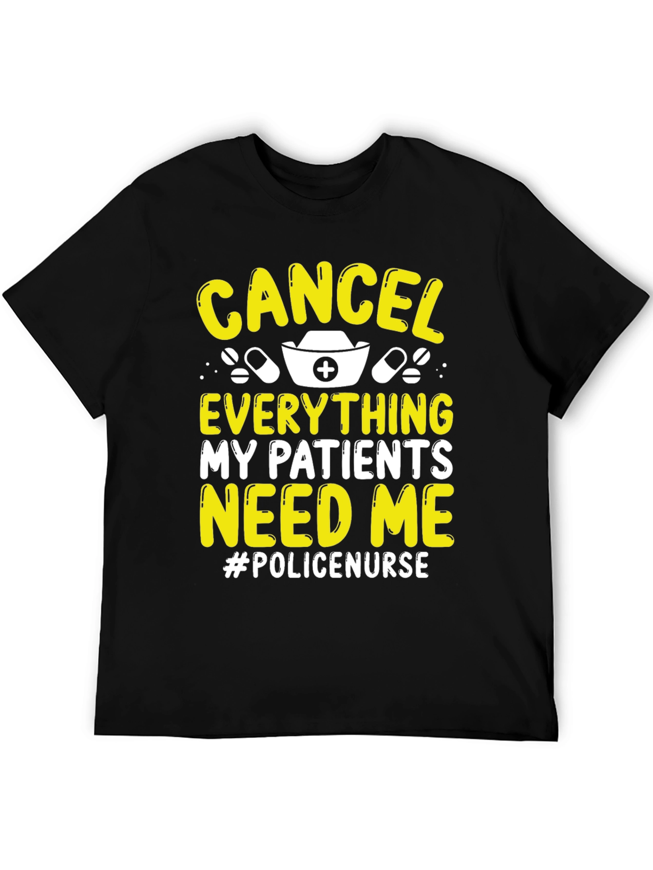 Cancel Everything Police Nurse T-Shirt