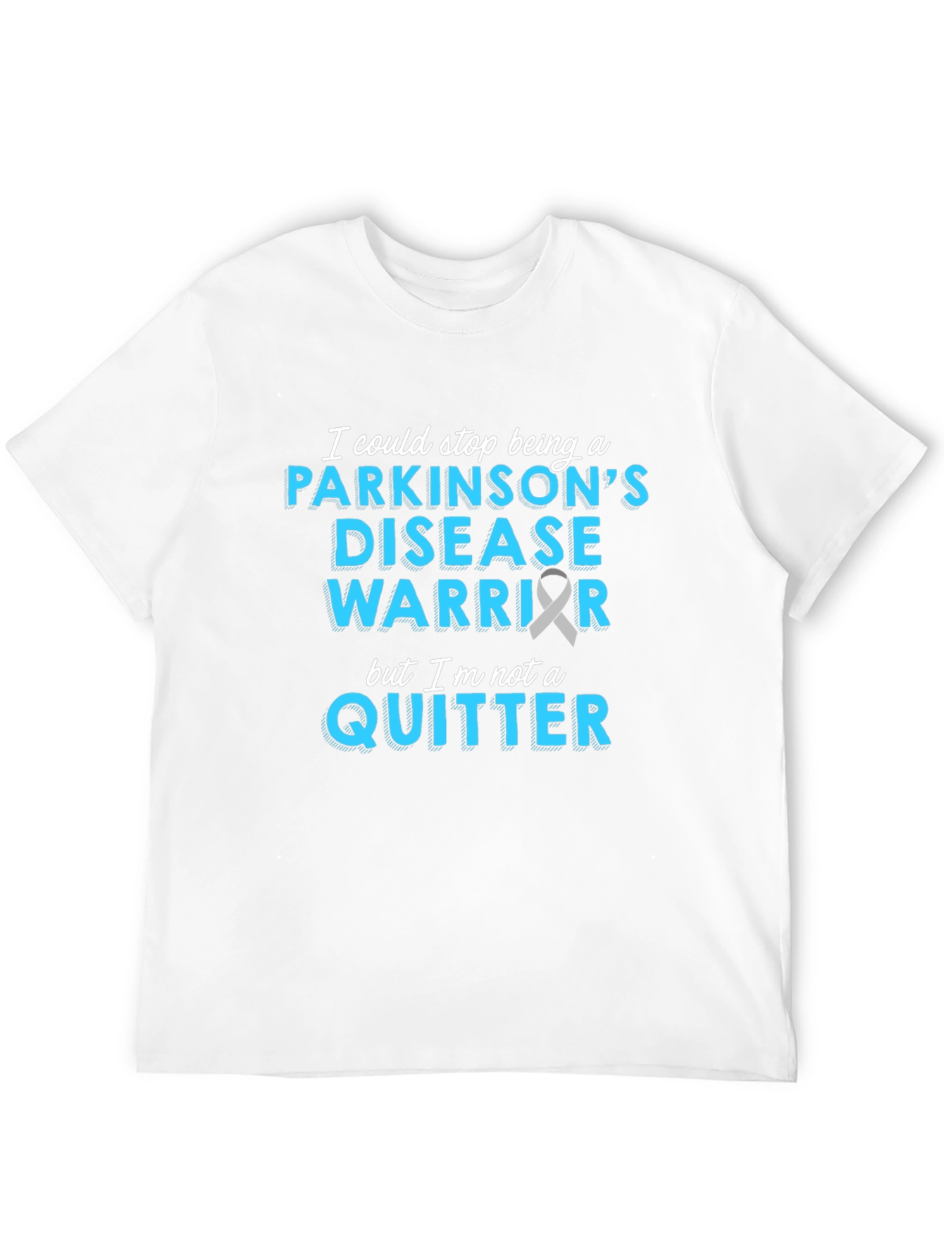 Parkinsons Disease Warrior T-Shirt - Never Quit!