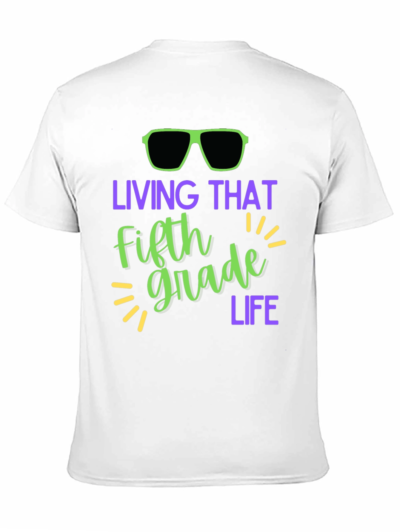 Living That Fifth Grade Life Graphic Tee