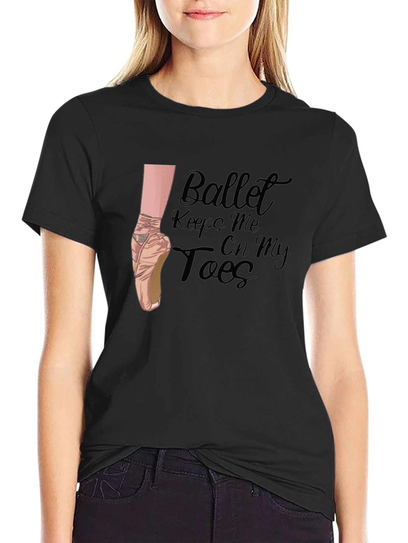 Ballet Keeps Me On My Toes T-Shirt