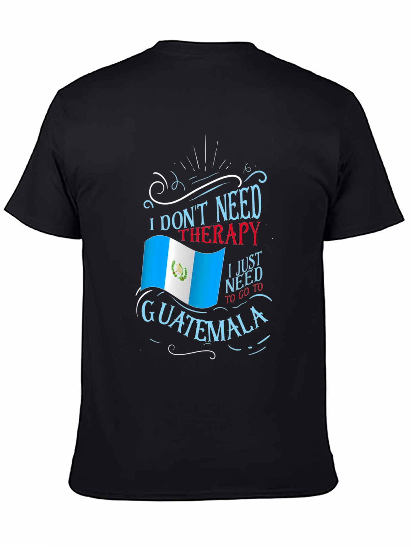 Guatemala Therapy T-Shirt Country Pride Tee