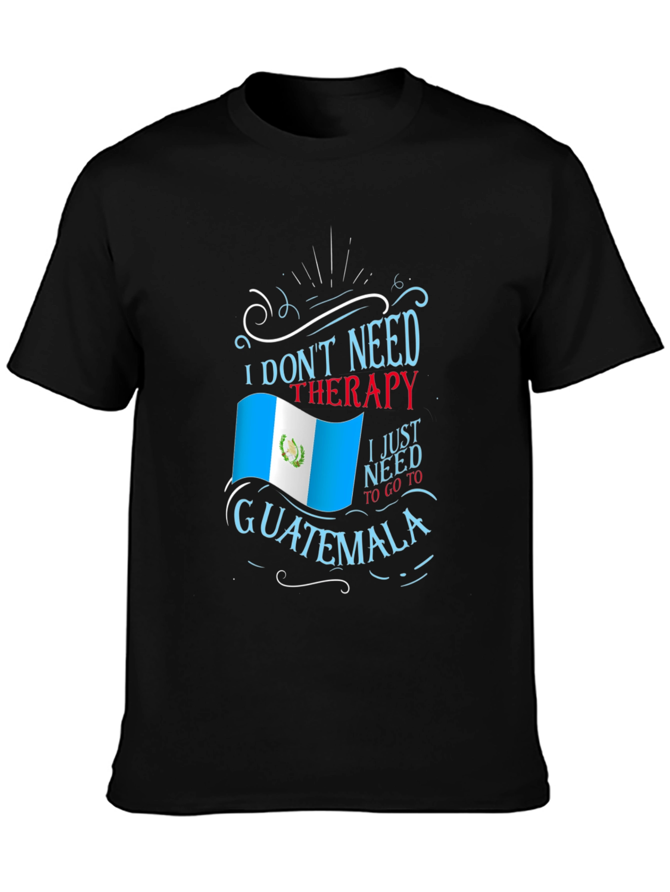 Guatemala Therapy T-Shirt Country Pride Tee