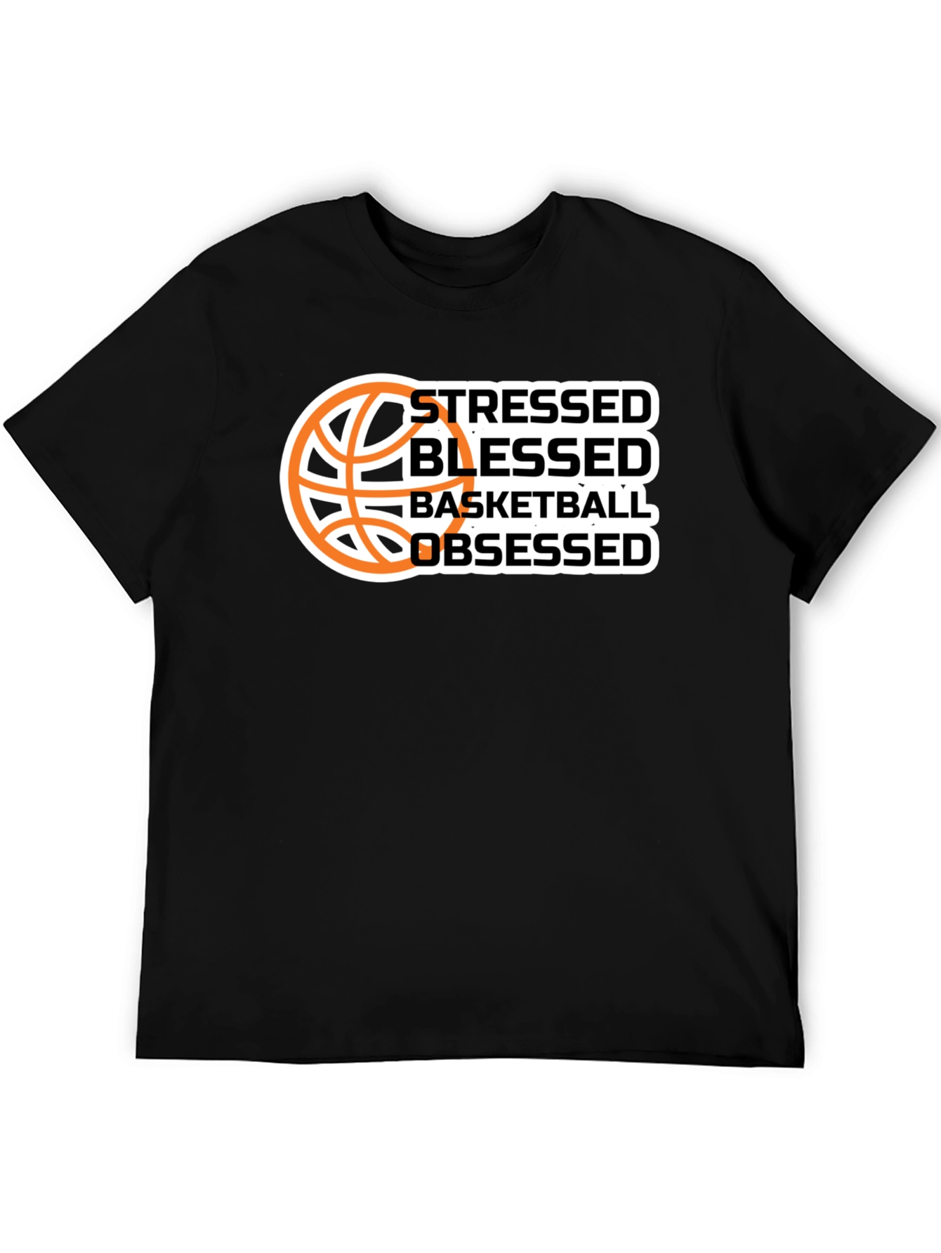 Stressed Blessed Basketball Obsessed Graphic T-Shirt