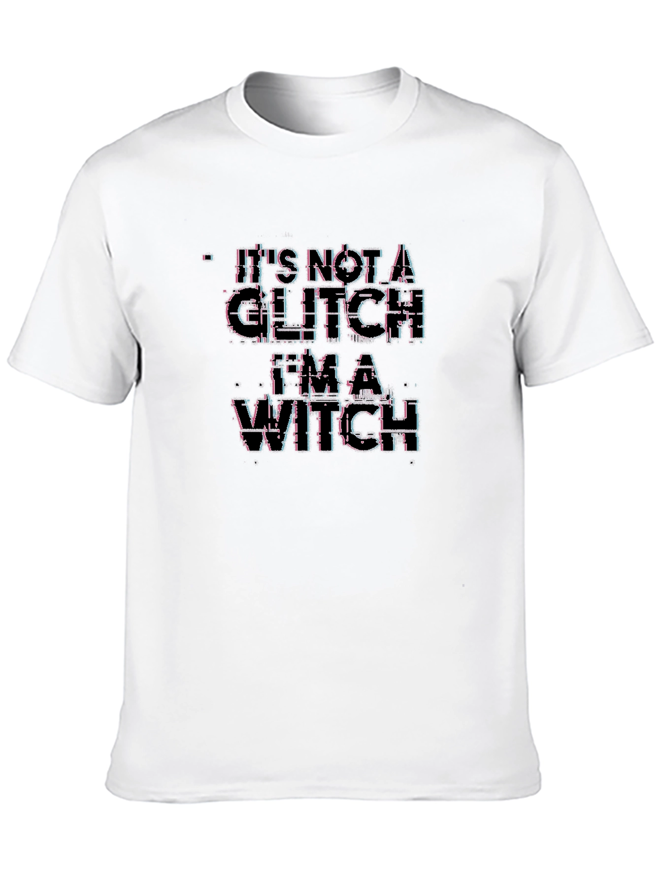 Its Not a Glitch Im a Witch T-Shirt