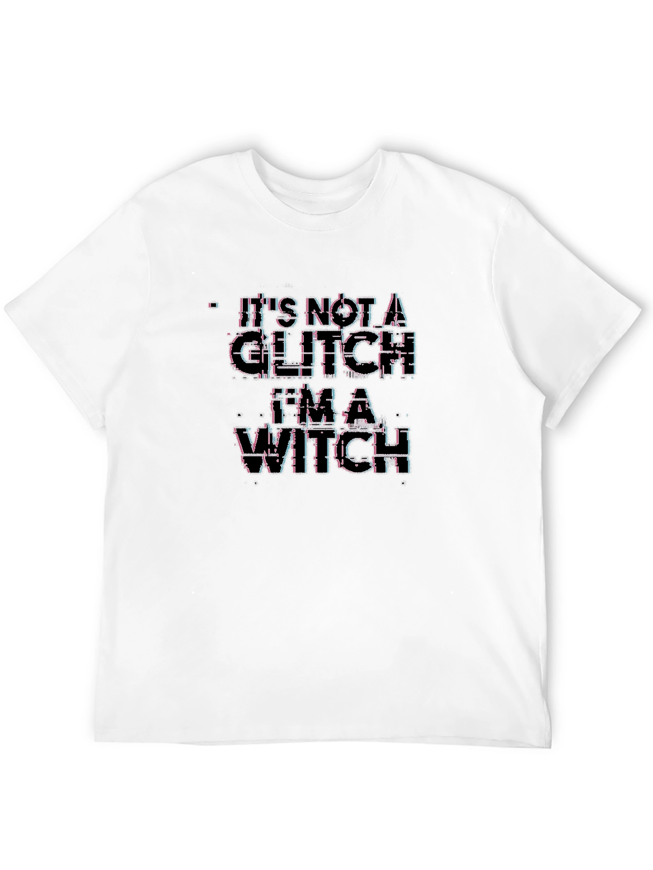 Its Not a Glitch Im a Witch T-Shirt