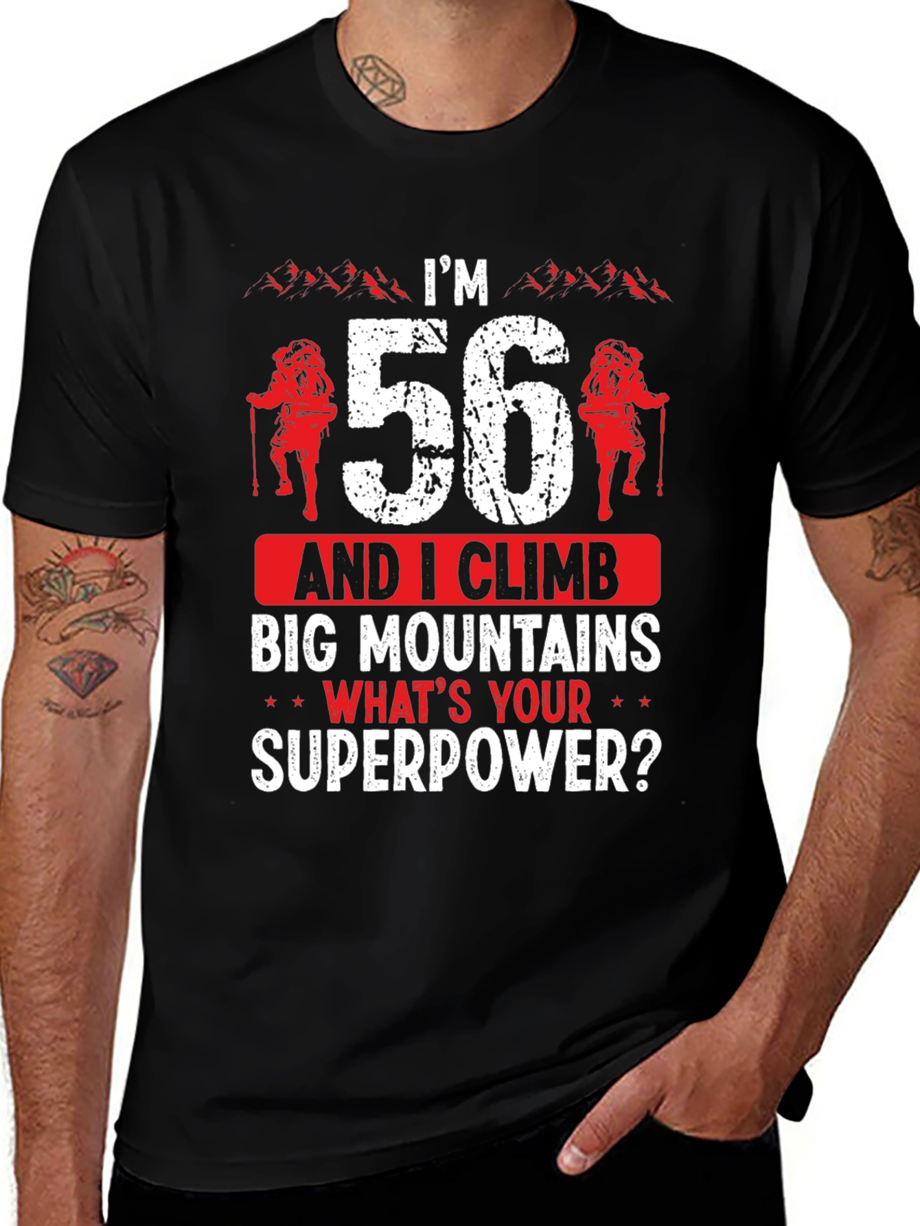 Im 56 Climb Big Mountains T-Shirt