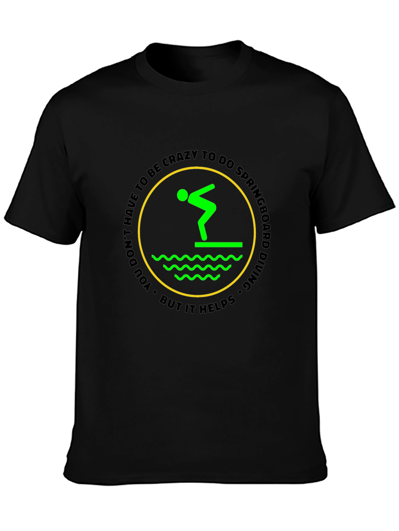 Crazy Springboard Diving T-Shirt