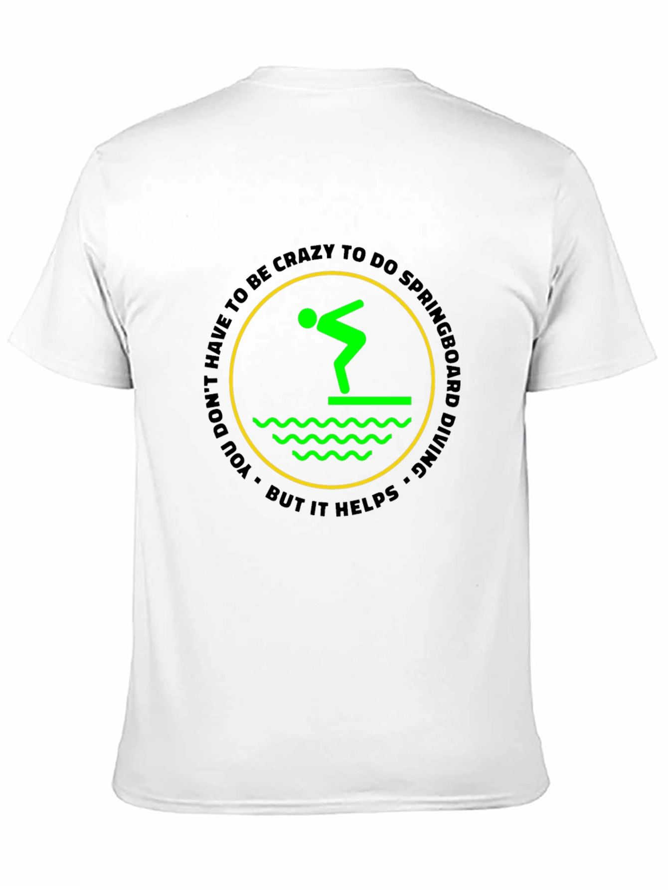 Crazy Springboard Diving T-Shirt