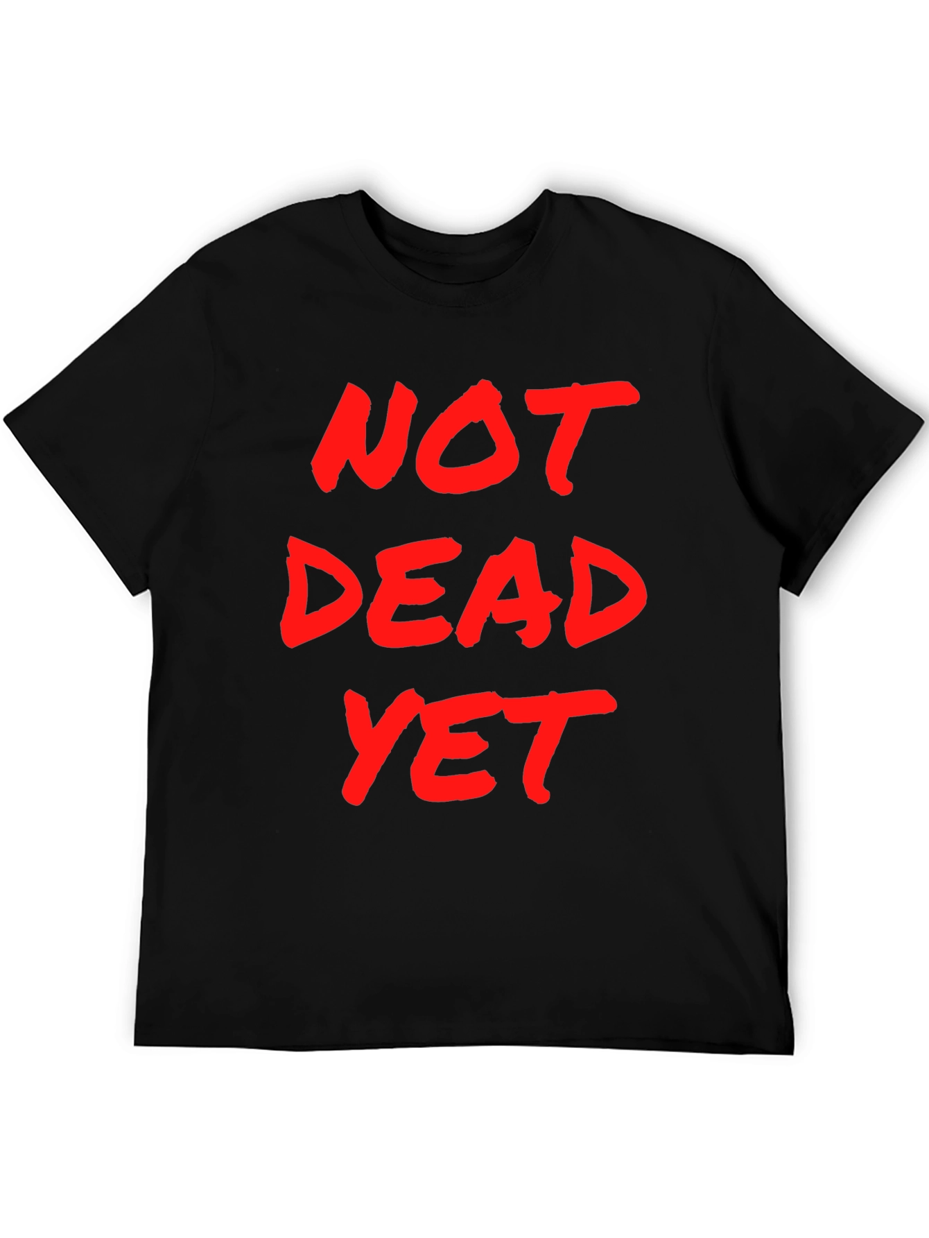 Not Dead Yet Graphic T-Shirt - Mens Black Tee