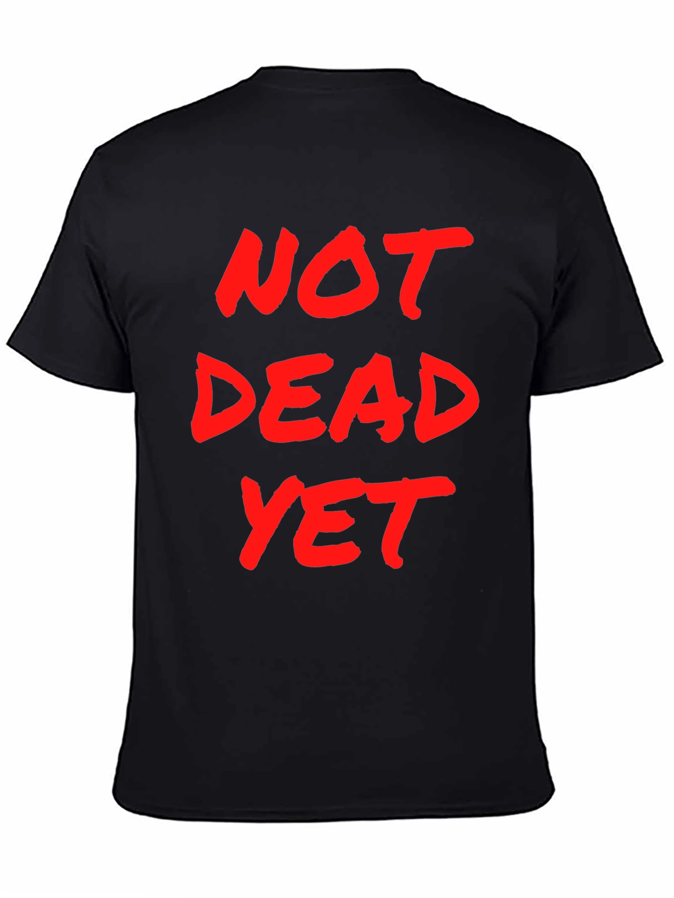 Not Dead Yet Graphic T-Shirt - Mens Black Tee