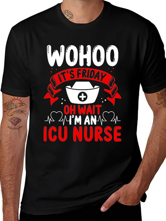 Wohoo Its Friday ICU Nurse Graphic Tee