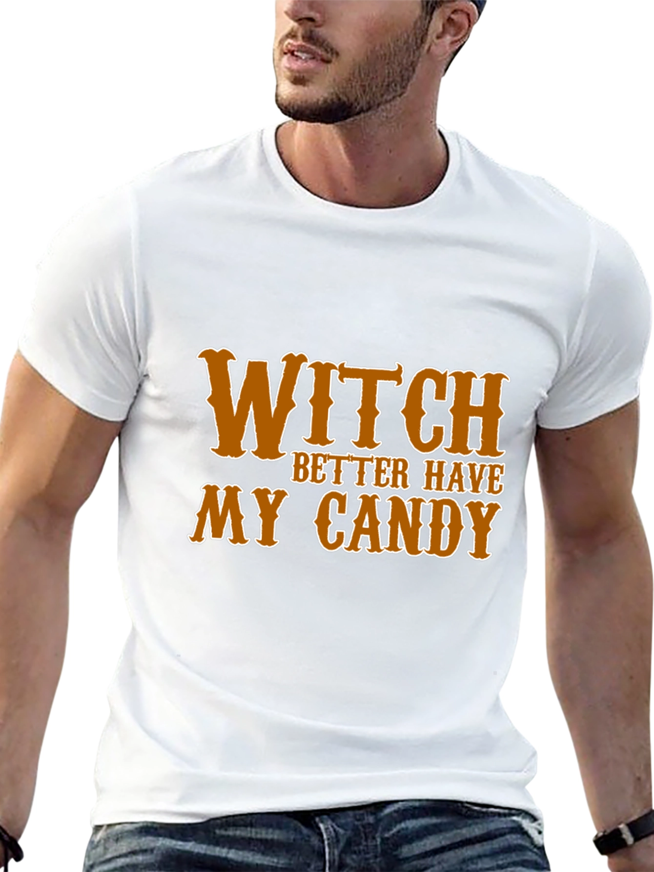 Witch Better Have My Candy Halloween T-Shirt