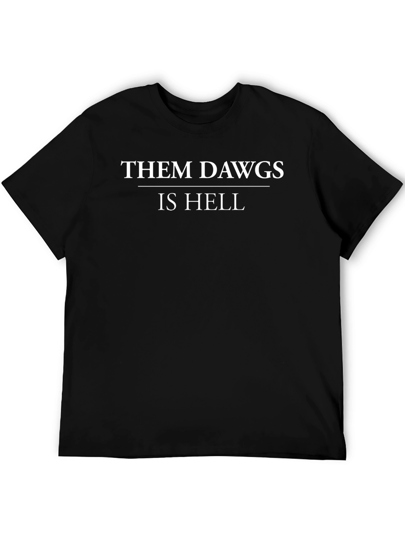 Them Dawgs Is Hell Graphic T-Shirt - Black