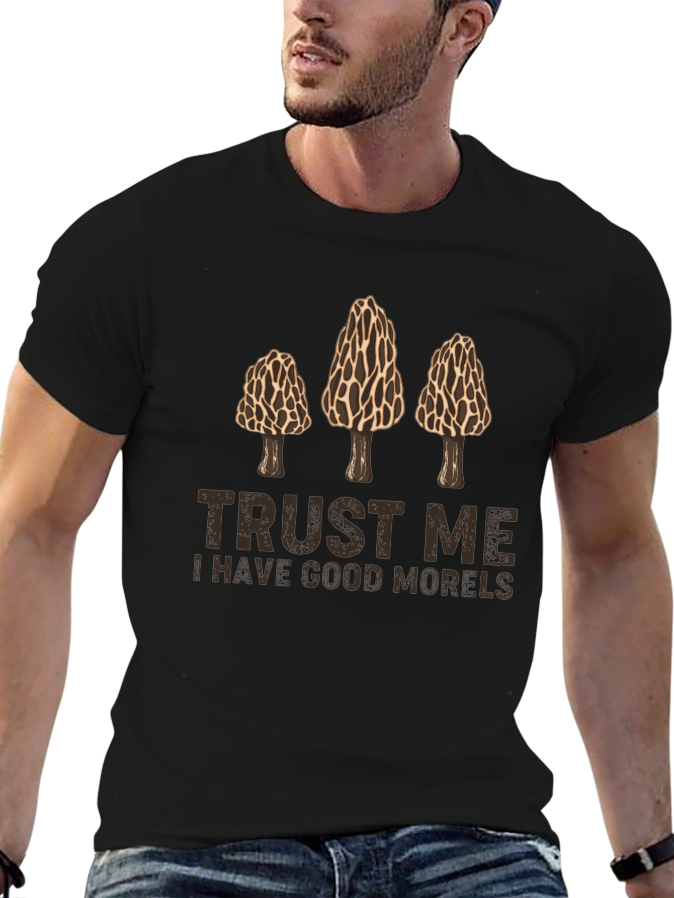 Trust Me Morels Graphic Tee