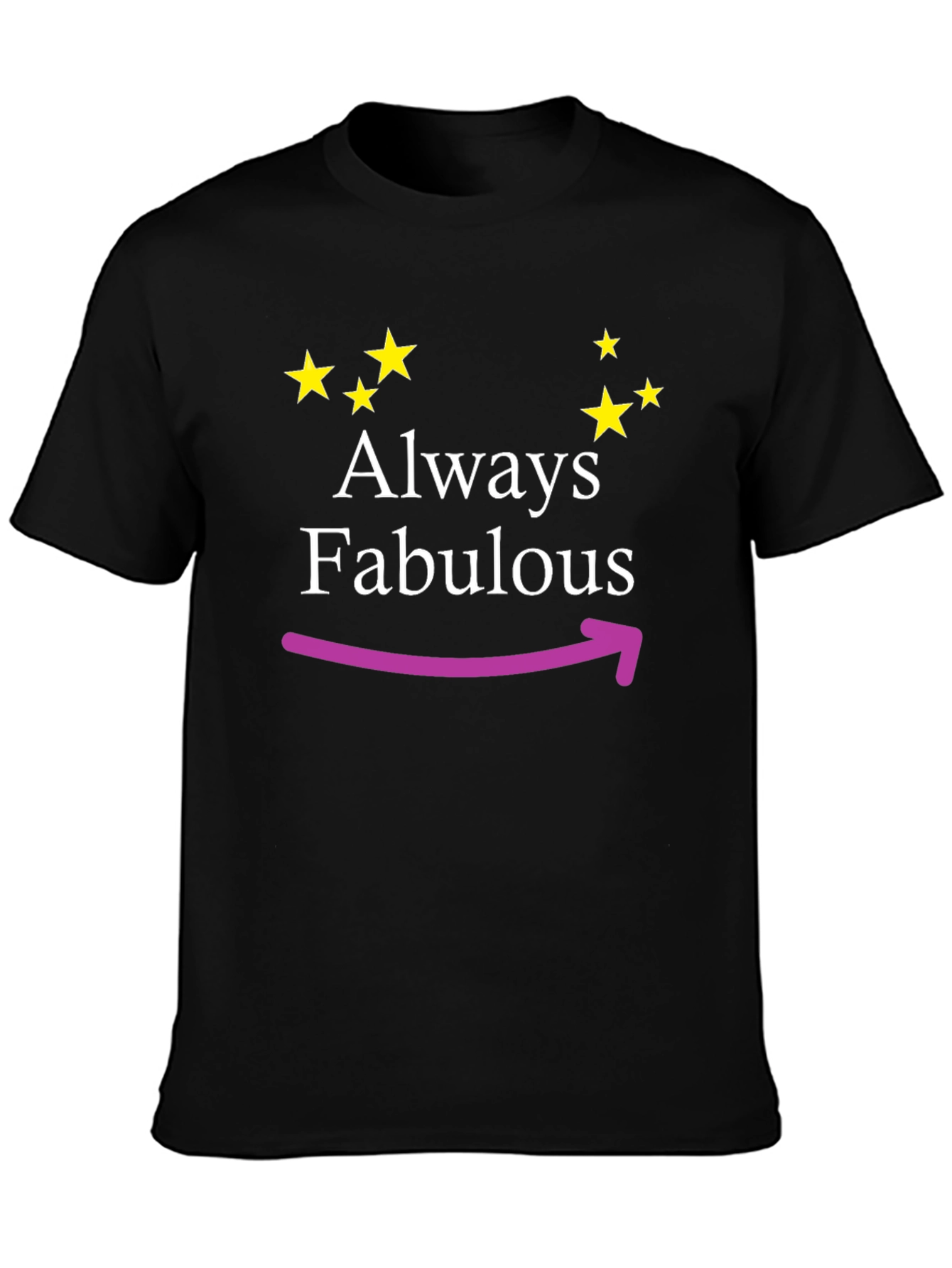 Always Fabulous Graphic Tee - Trendy Comfort