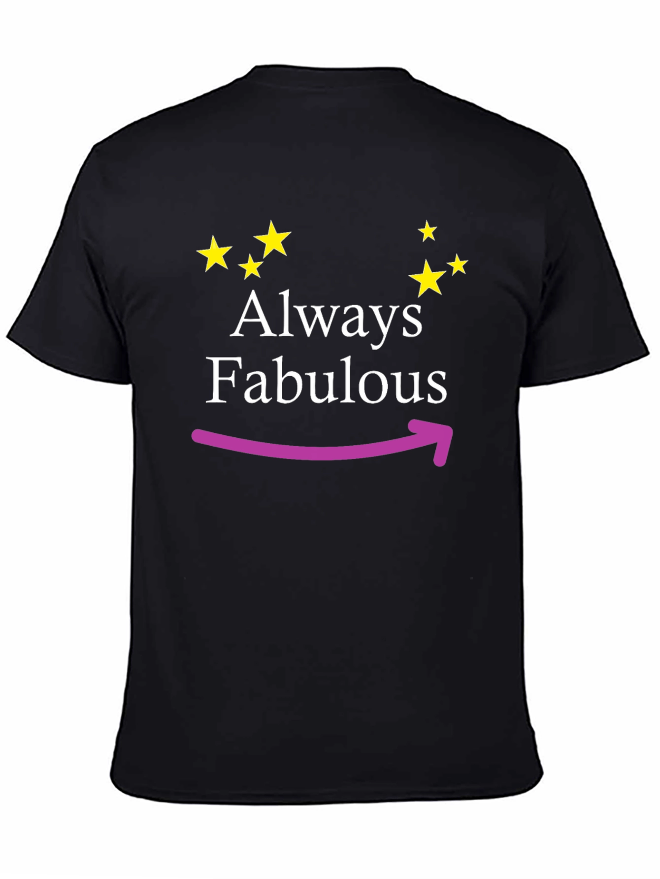 Always Fabulous Graphic Tee - Trendy Comfort