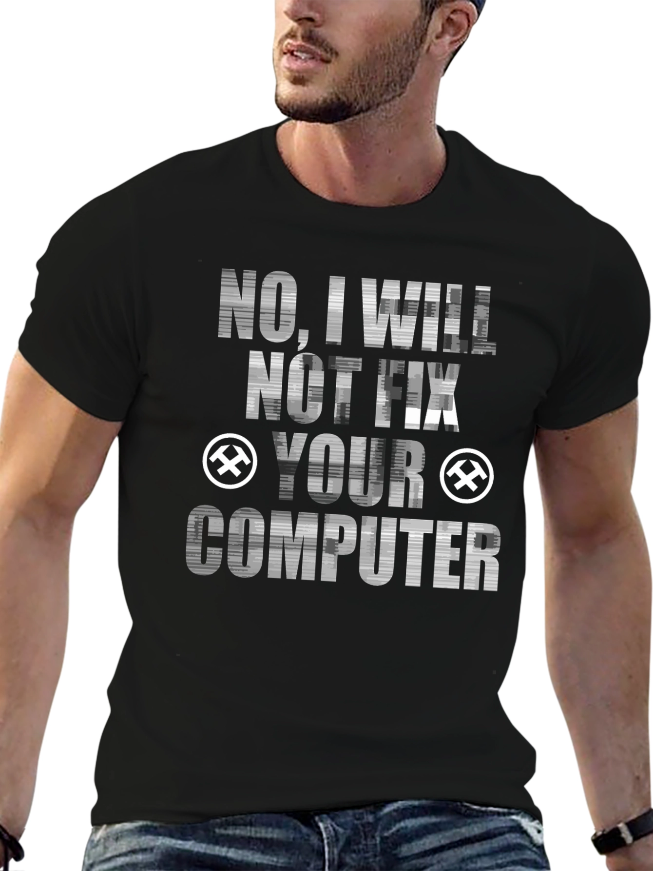 No I Will Not Fix Your Computer Graphic Tee