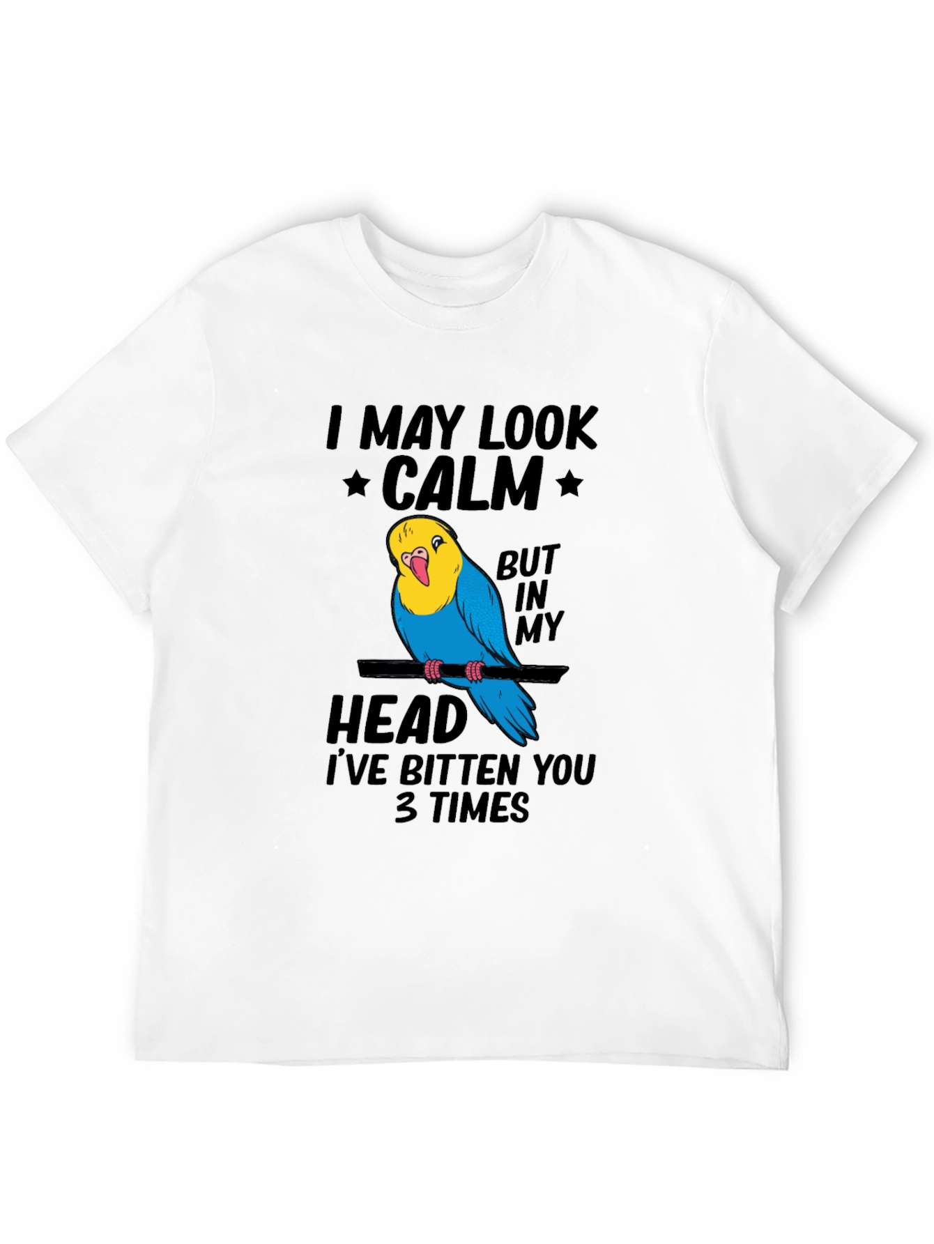 Funny Parrot T-Shirt - I May Look Calm