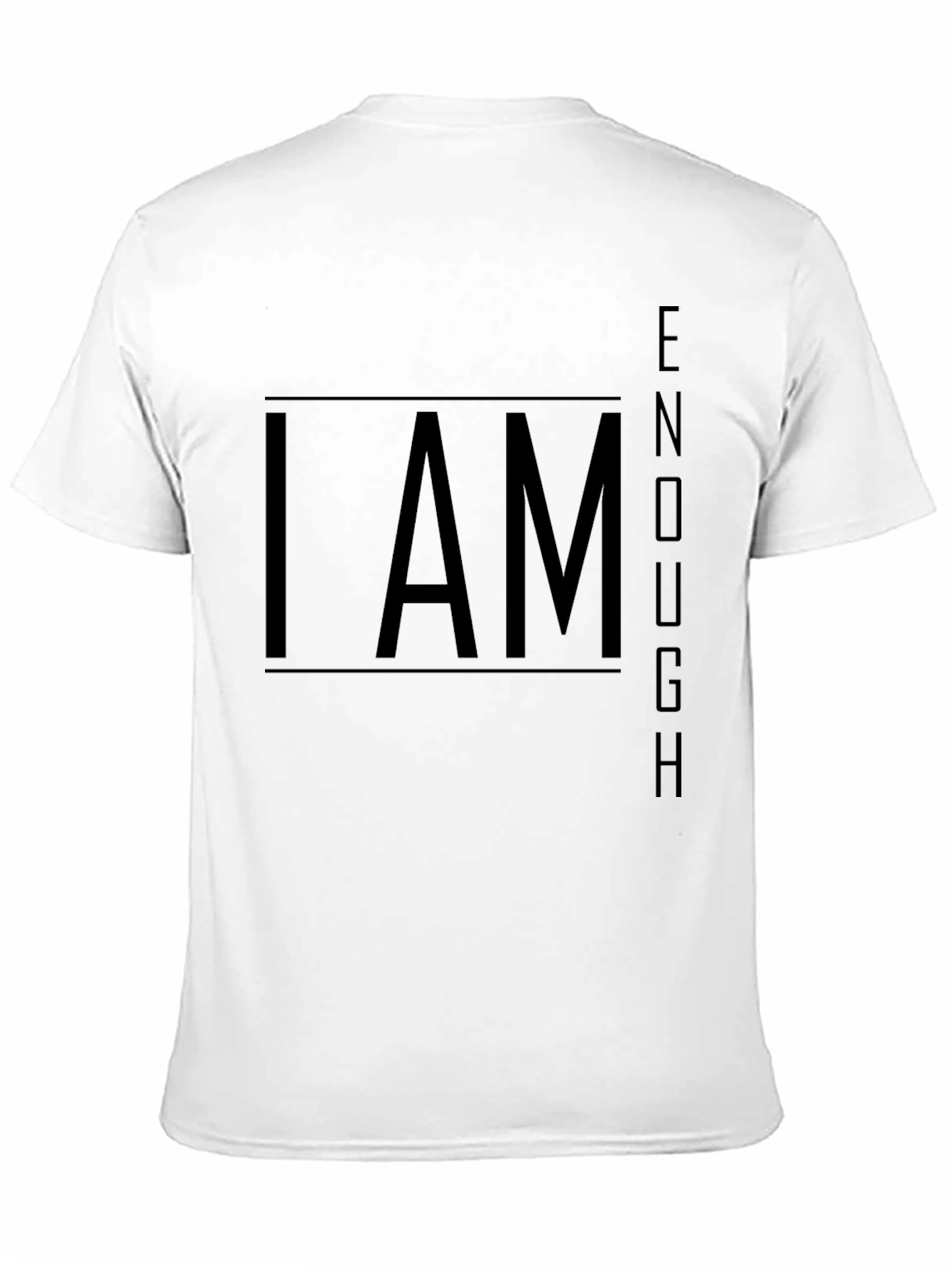 I Am Enough Graphic Tee - Motivational T-Shirt