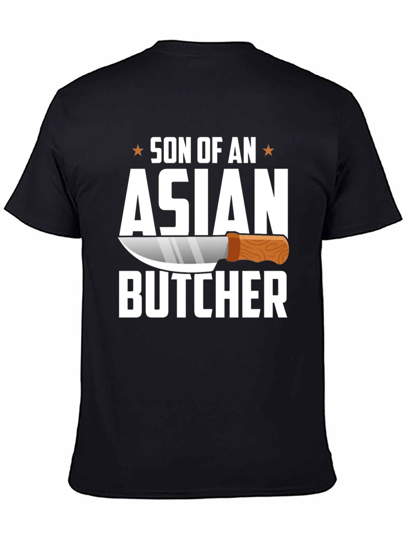Son of an Asian Butcher T-Shirt Funny Chef Tee