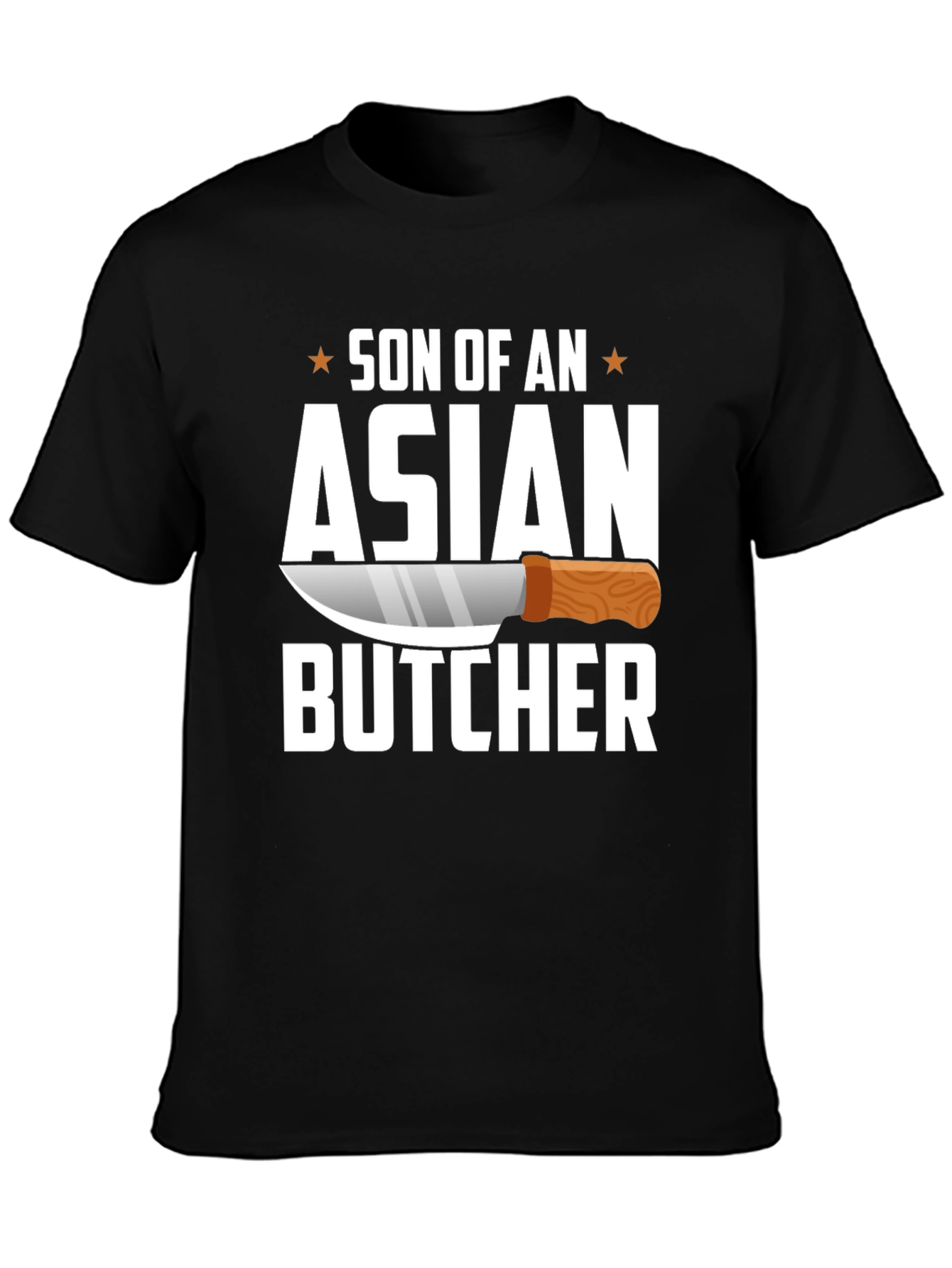 Son of an Asian Butcher T-Shirt Funny Chef Tee