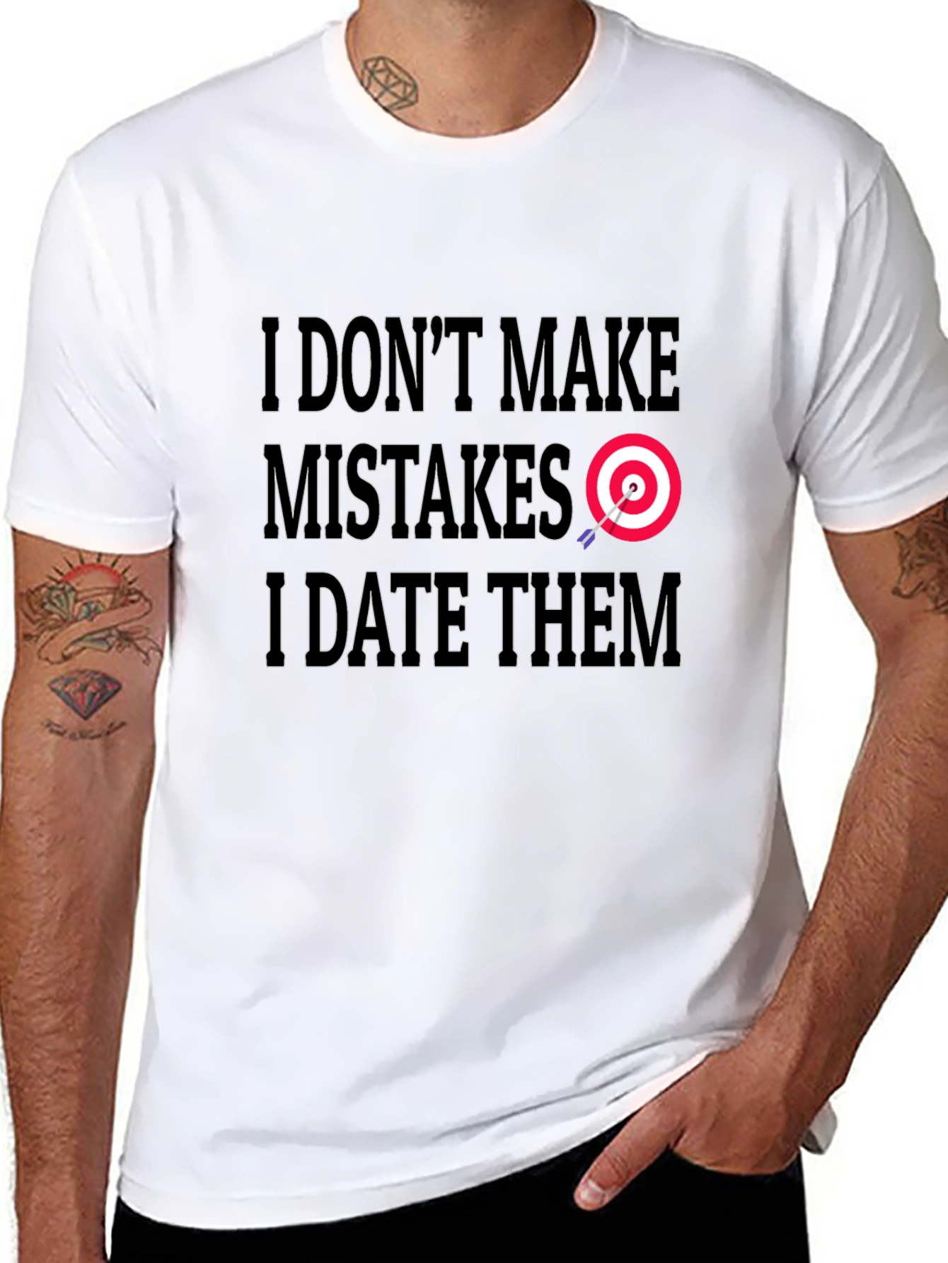 I Dont Make Mistakes I Date Them Graphic Tee