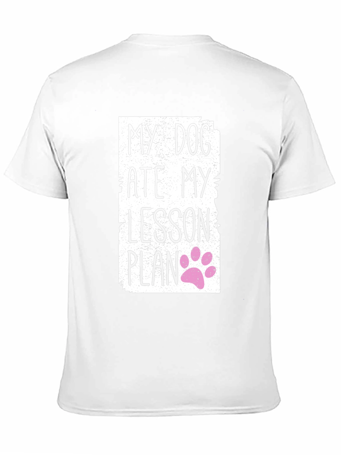 My Dog Ate My Lesson Plan T-Shirt