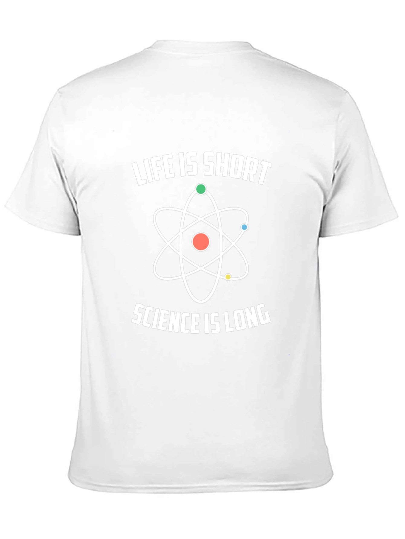 Life is Short Science is Long Graphic Tee