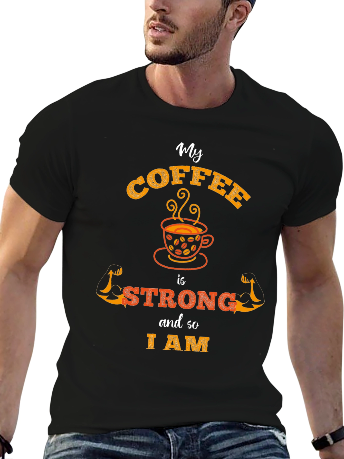 My Coffee is Strong T-Shirt