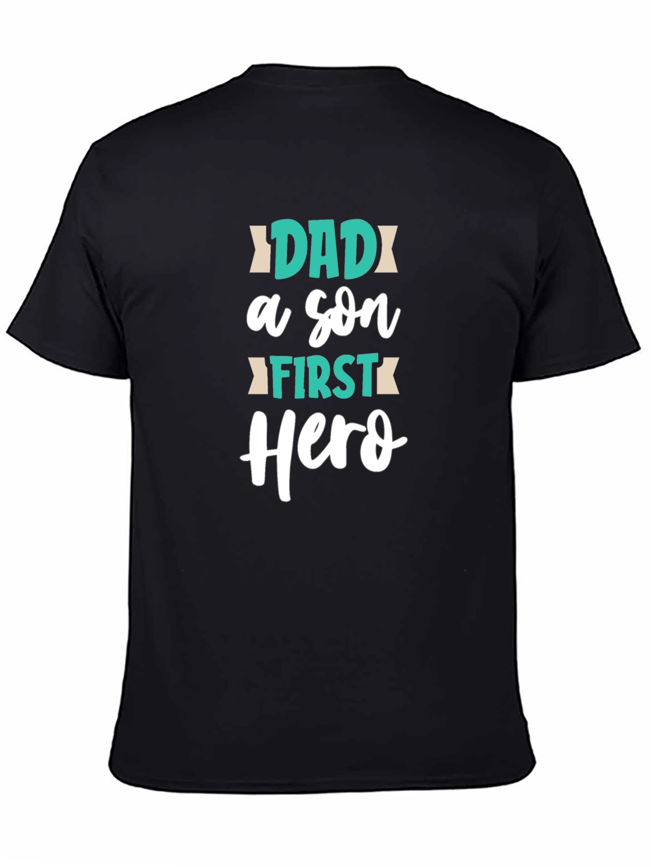 Dad First Hero T-Shirt